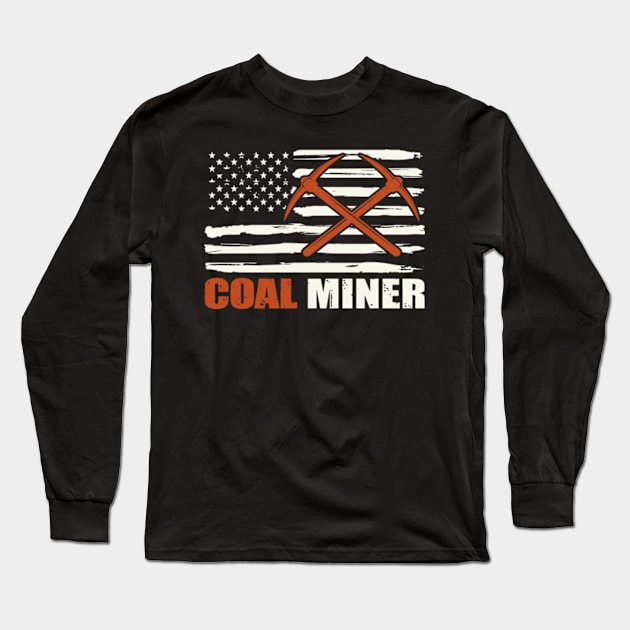 Coal Miner Flag American Patriotic Distressed Gift Long Sleeve T-Shirt by David Brown